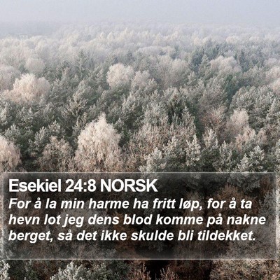 Esekiel 24:8 NORSK Bible Verse Image