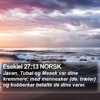 Esekiel 27:13 NORSK Bible Verse Image