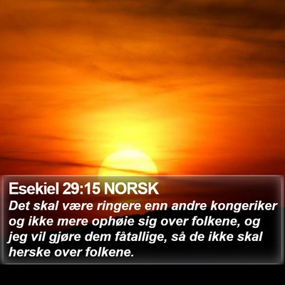 Esekiel 29:15 NORSK Bible Verse Image