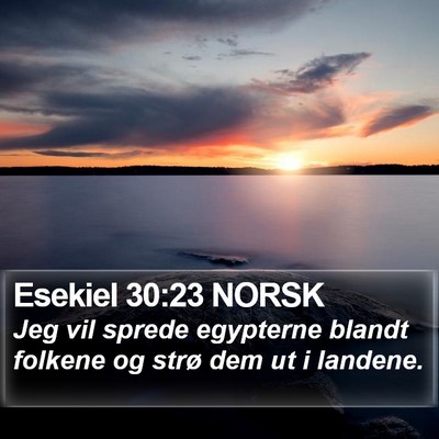 Esekiel 30:23 NORSK Bible Verse Image
