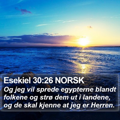 Esekiel 30:26 NORSK Bible Verse Image