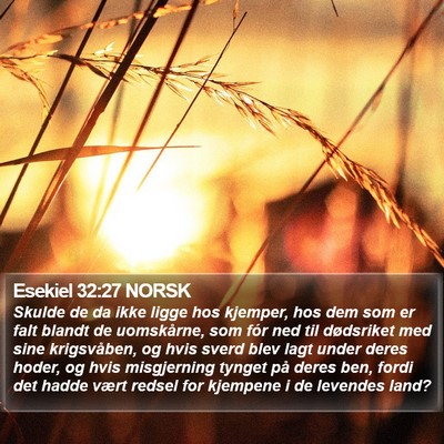 Esekiel 32:27 NORSK Bible Verse Image
