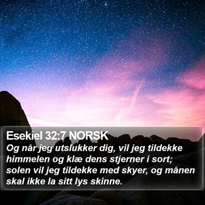 Esekiel 32:7 NORSK Bible Verse Image