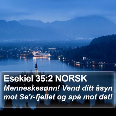 Esekiel 35:2 NORSK Bible Verse Image