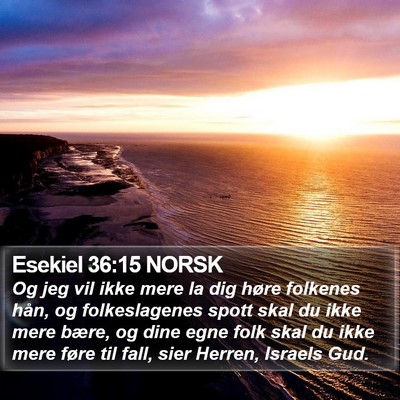 Esekiel 36:15 NORSK Bible Verse Image
