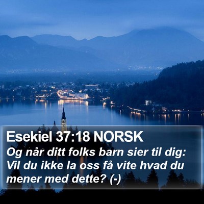 Esekiel 37:18 NORSK Bible Verse Image