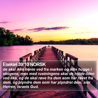 Esekiel 39:10 NORSK Bible Verse Image