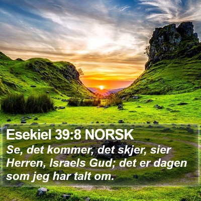 Esekiel 39:8 NORSK Bible Verse Image