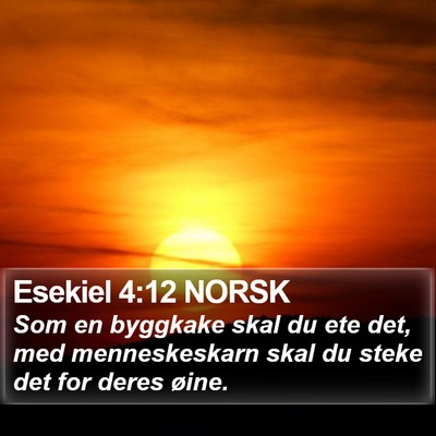Esekiel 4:12 NORSK Bible Verse Image