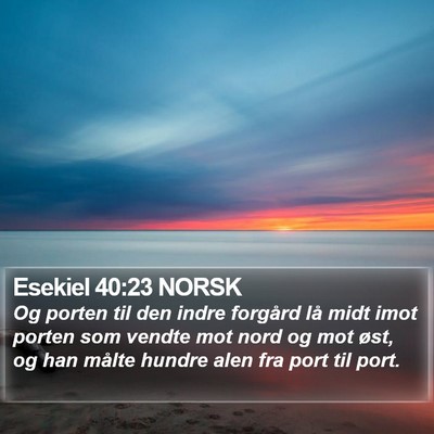Esekiel 40:23 NORSK Bible Verse Image