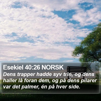 Esekiel 40:26 NORSK Bible Verse Image