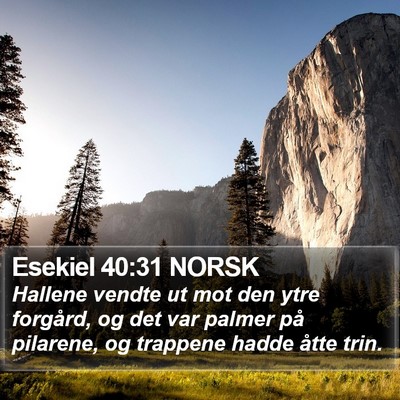 Esekiel 40:31 NORSK Bible Verse Image