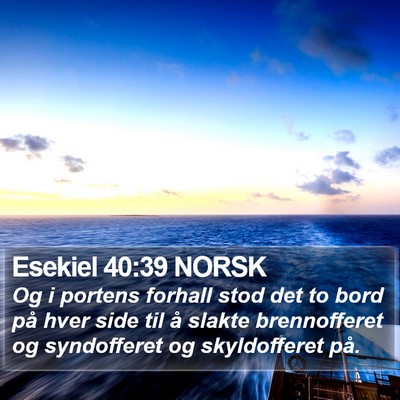Esekiel 40:39 NORSK Bible Verse Image