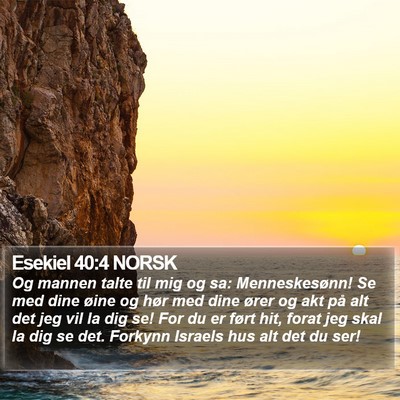 Esekiel 40:4 NORSK Bible Verse Image