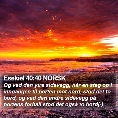 Esekiel 40:40 NORSK Bible Verse Image