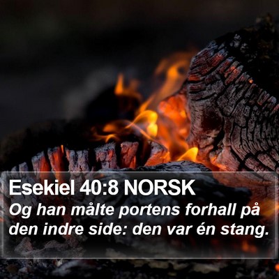 Esekiel 40:8 NORSK Bible Verse Image