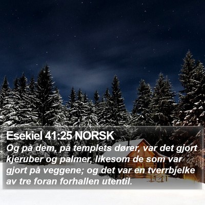 Esekiel 41:25 NORSK Bible Verse Image