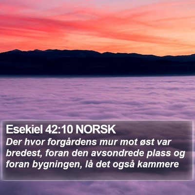 Esekiel 42:10 NORSK Bible Verse Image