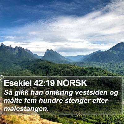 Esekiel 42:19 NORSK Bible Verse Image