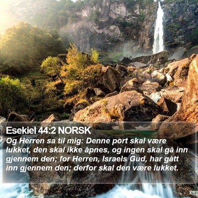 Esekiel 44:2 NORSK Bible Verse Image