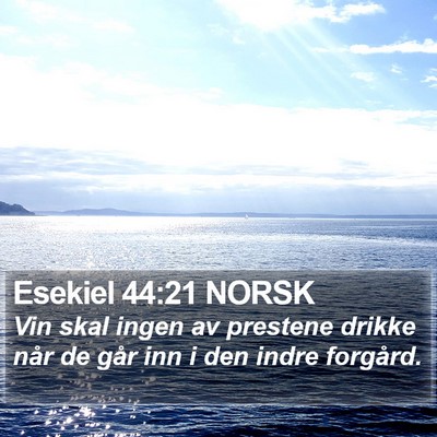 Esekiel 44:21 NORSK Bible Verse Image