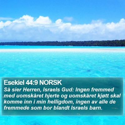 Esekiel 44:9 NORSK Bible Verse Image