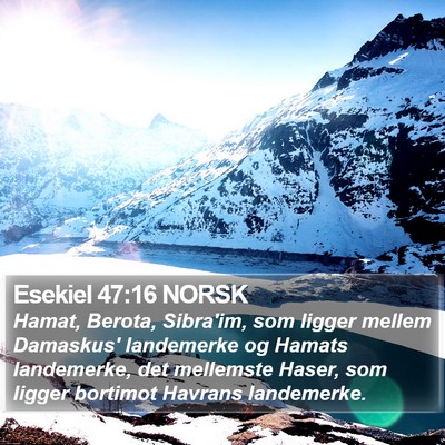 Esekiel 47:16 NORSK Bible Verse Image