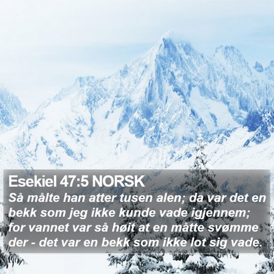 Esekiel 47:5 NORSK Bible Verse Image