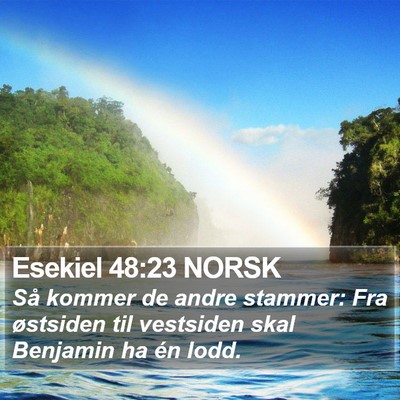 Esekiel 48:23 NORSK Bible Verse Image