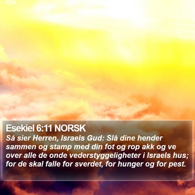 Esekiel 6:11 NORSK Bible Verse Image