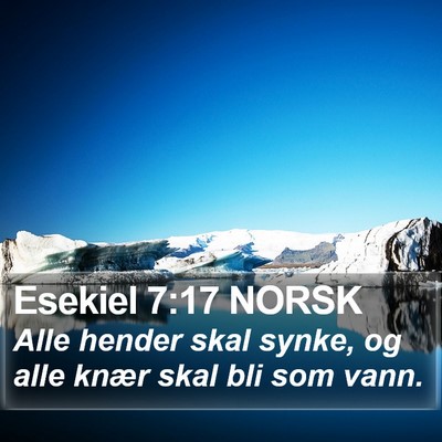 Esekiel 7:17 NORSK Bible Verse Image