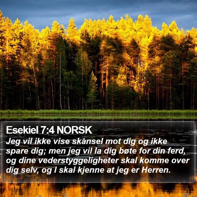 Esekiel 7:4 NORSK Bible Verse Image