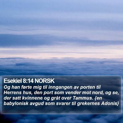Esekiel 8:14 NORSK Bible Verse Image