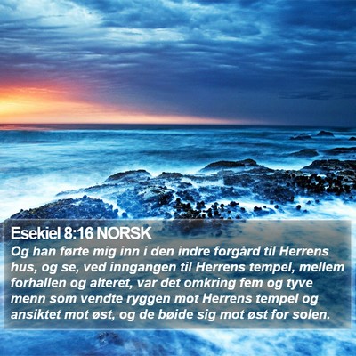 Esekiel 8:16 NORSK Bible Verse Image