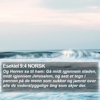 Esekiel 9:4 NORSK Bible Verse Image