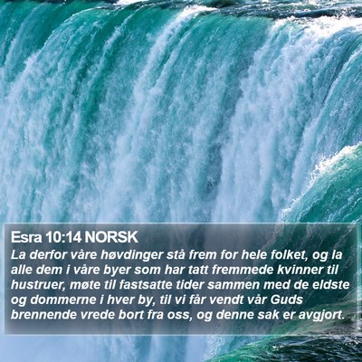 Esra 10:14 NORSK Bible Verse Image