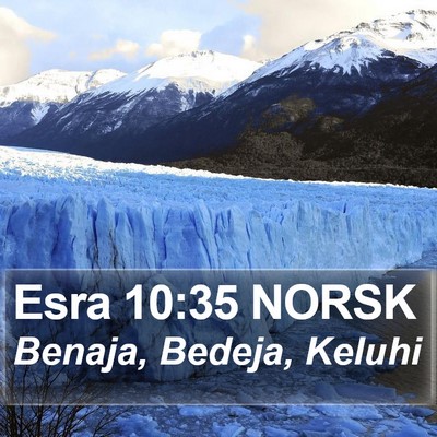 Esra 10:35 NORSK Bible Verse Image