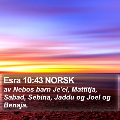 Esra 10:43 NORSK Bible Verse Image