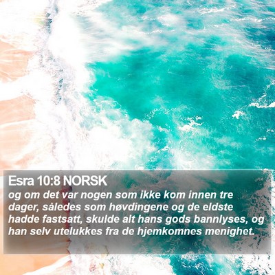 Esra 10:8 NORSK Bible Verse Image