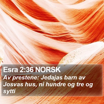 Esra 2:36 NORSK Bible Verse Image