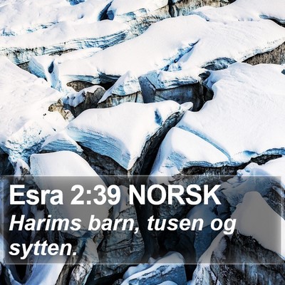 Esra 2:39 NORSK Bible Verse Image