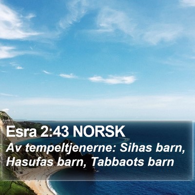 Esra 2:43 NORSK Bible Verse Image