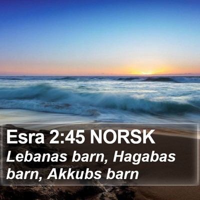 Esra 2:45 NORSK Bible Verse Image