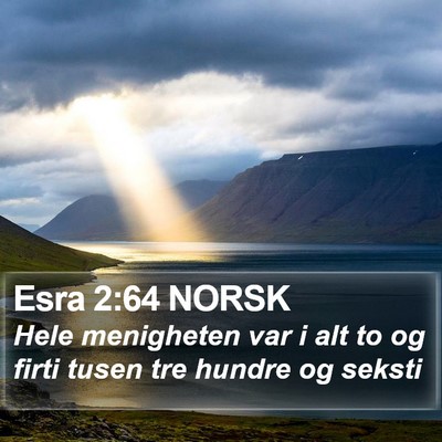 Esra 2:64 NORSK Bible Verse Image