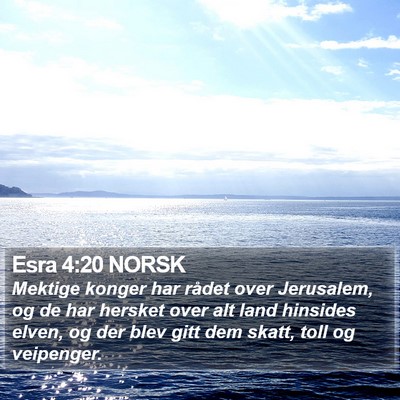 Esra 4:20 NORSK Bible Verse Image