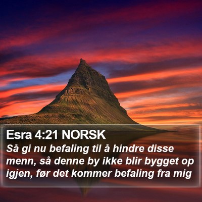 Esra 4:21 NORSK Bible Verse Image