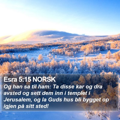 Esra 5:15 NORSK Bible Verse Image