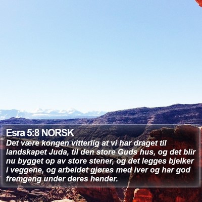 Esra 5:8 NORSK Bible Verse Image
