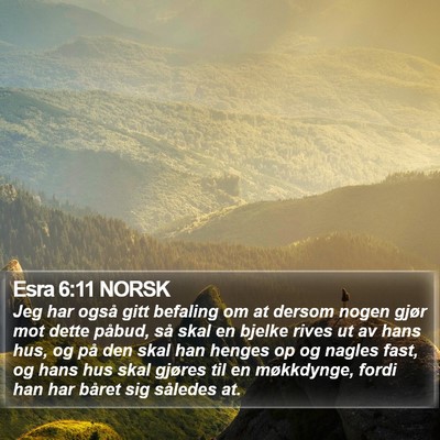Esra 6:11 NORSK Bible Verse Image