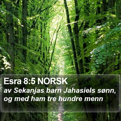 Esra 8:5 NORSK Bible Verse Image